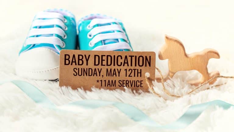 baby dedication May EVENT GRAPHIC